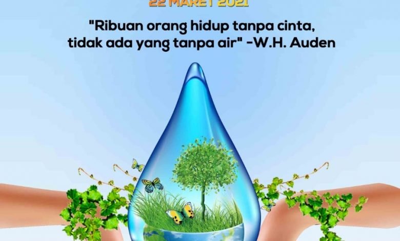 Selamat Hari Air Sedunia 2021