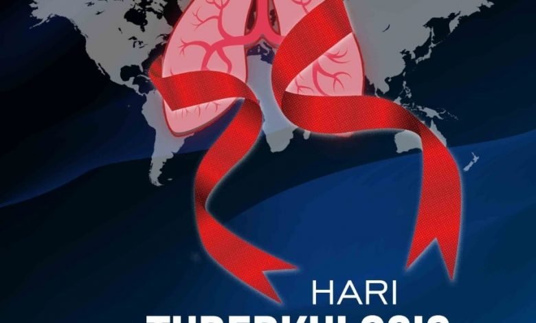 Selamat Hari Tuberkulosis Dunia